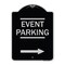 Signmission Thanks for Coming Turn Right for Exit Event Parking W/ Right Arrow Alum, 18" L, 24" H, BS-1824-22823 A-DES-BS-1824-22823 - alternate 1